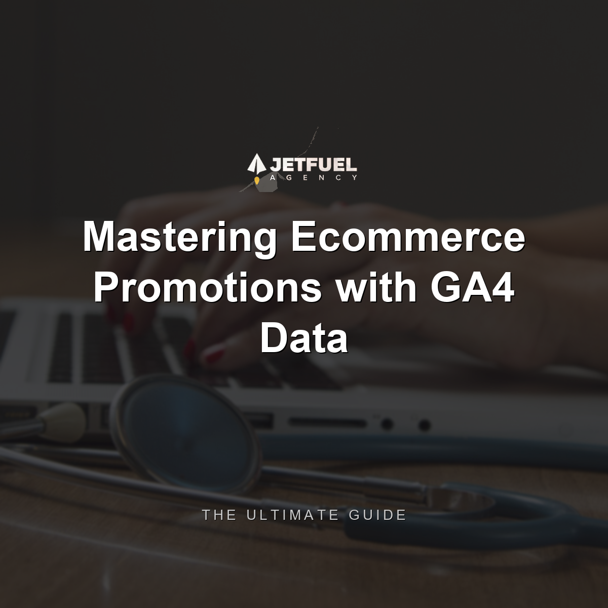 Mastering E-commerce Promotions with Google Analytics 4 data: The Ultimate Guide for Digital Marketers