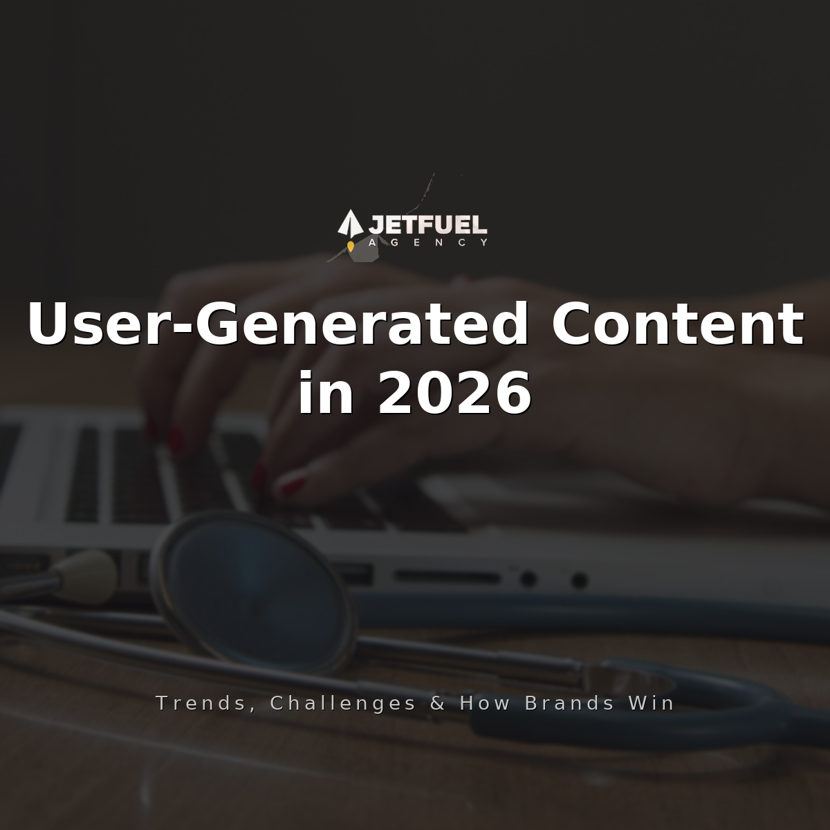 User-Generated Content in 2026: Trends, Challenges, and How Brands Win